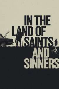 In the Land of Saints and Sinners - Posters