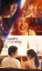 Un/Happy for You