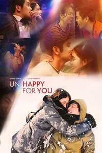 Un/Happy for You - Posters