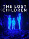 The Lost Children