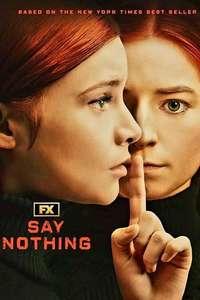 Say Nothing - Posters