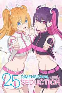 2.5 Dimensional Seduction - Posters