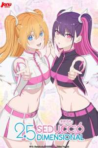 2.5 Dimensional Seduction - Posters