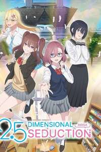 2.5 Dimensional Seduction - Posters