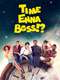 Time Enna Boss