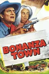 Bonanza Town - Posters