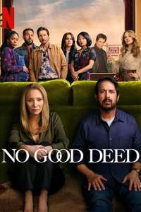 No Good Deed - Posters