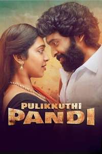 Pulikkuthi Pandi - Posters