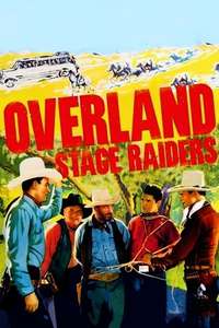 Overland Stage Raiders - Posters