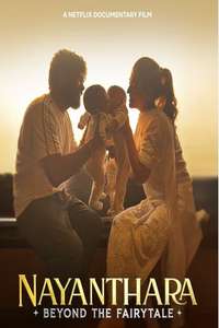 Nayanthara: Beyond the Fairy Tale - Posters
