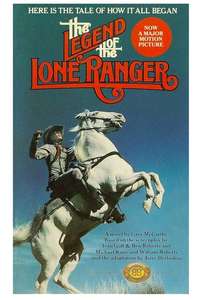 The Legend of the Lone Ranger - Posters