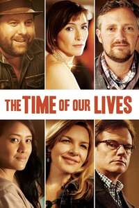 The Time of Our Lives - Posters