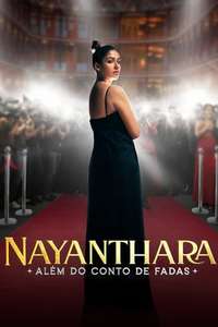 Nayanthara: Beyond the Fairy Tale - Posters