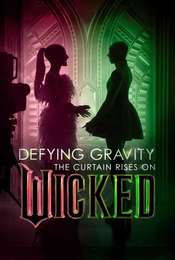 Defying Gravity: The Curtain Rises on Wicked