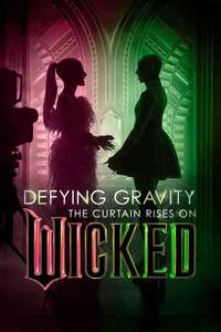 Defying Gravity: The Curtain Rises on Wicked - Posters
