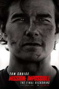 Mission: Impossible - The Final Reckoning - Posters