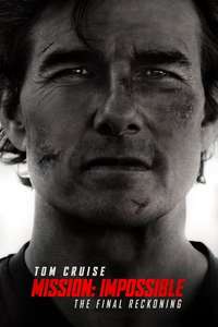 Mission: Impossible - The Final Reckoning - Posters