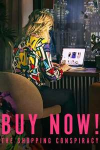 Buy Now! The Shopping Conspiracy - Posters