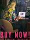 Buy Now! The Shopping Conspiracy