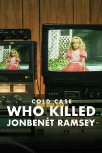 Cold Case: Who Killed JonBenét Ramsey - Posters