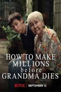 How to Make Millions Before Grandma Dies - Posters