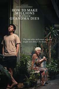 How to Make Millions Before Grandma Dies - Posters