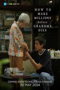 How to Make Millions Before Grandma Dies - Posters