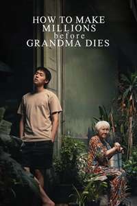 How to Make Millions Before Grandma Dies - Posters