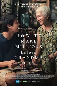 How to Make Millions Before Grandma Dies - Posters