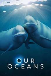 Our Oceans Season 1