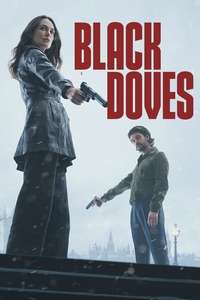 Black Doves - Posters