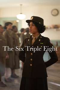 The Six Triple Eight - Posters
