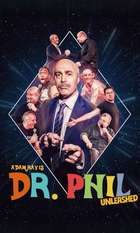Adam Ray Is Dr. Phil UNLEASHED