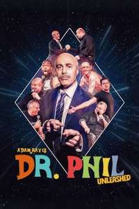 Adam Ray Is Dr. Phil UNLEASHED - Posters