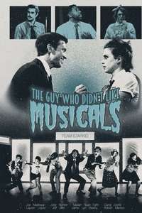 The Guy Who Didn't Like Musicals - Posters