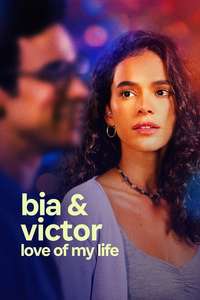 Bia & Victor: Love of my Life - Posters