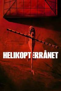 The Helicopter Heist - Posters