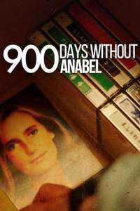 900 Days Without Annabel - Posters