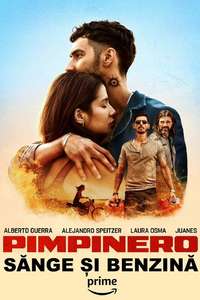 Pimpinero: Blood and Oil - Posters