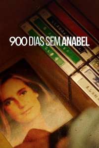 900 Days Without Annabel - Posters