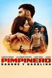 Pimpinero: Blood and Oil - Posters