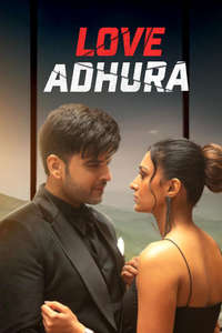 Love Adhura - Posters