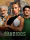 Bandidos : Season 1