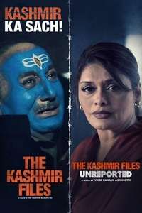The Kashmir Files Unreported - Posters