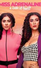 Miss Adrenaline: A Tale of Twins