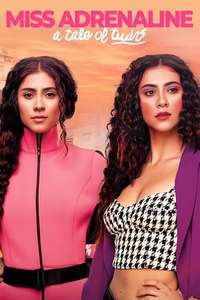 Miss Adrenaline: A Tale of Twins - Posters