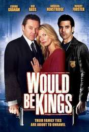 Would Be Kings