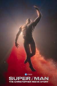 Super/Man: The Christopher Reeve Story - Posters