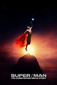 Super/Man: The Christopher Reeve Story - Posters