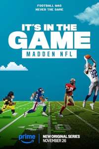 It's in the Game: Madden NFL - Posters